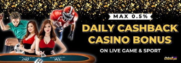 Daily Cashback Casino Bonus ₱5,000 sa Live Game & Sport