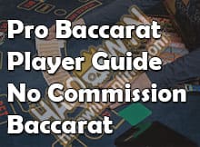 Ano ang Walang Komisyon na Baccarat? Gabay para sa Mahusay na Manlalaro ng Baccarat