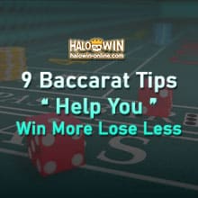 9 na Tips sa Baccarat para Matulungan kang Manalo ng Mas Malaki at Mababang Pagkatalo