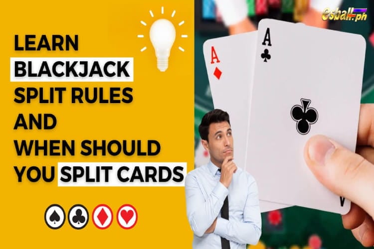 Learn Blackjack Split Rules and When Should You Split Cards