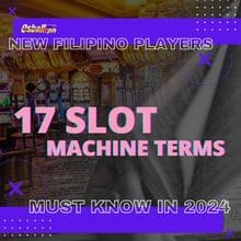17 Mga Tuntunin ng Slot Machine Balita na Dapat Malaman ng mga Manlalaro sa Filipino sa 2024