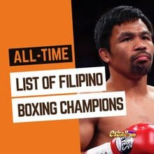 All-Time List of Filipino Boxing Champions, Most Complete!