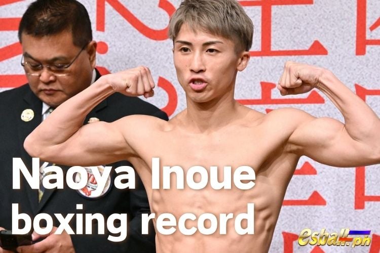 Ang Undefeated Japanese Boxer, Naoya Inoue Boxing Record