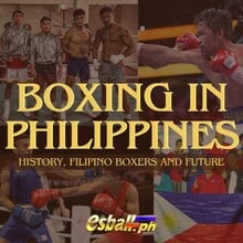 Boxing in Philippines: Kasaysayan, Filipino Boxers at Kinabukasan