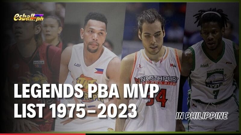 Isang insight ng Legends PBA MVP List 1975-2023 sa Philippine