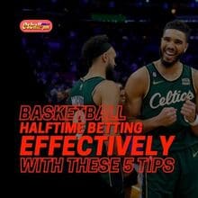 Mabisang Basketball Halftime Betting g...